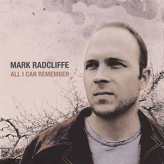 Cover for Mark Radcliffe · All I Can Remember (CD) (2007)