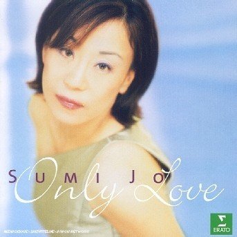 Cover for Sumi Jo · Sumi Jo-only Love (CD) (2000)
