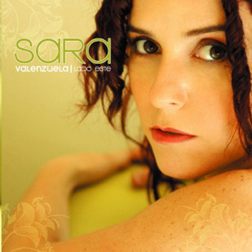 Cover for Sara · Valenzuela Lado Este (CD) (2010)