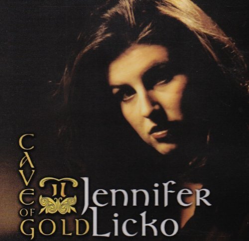 Cave of Gold - Jennifer Licko - Musik - Solstice Records - 0690785990124 - 25. februar 2000