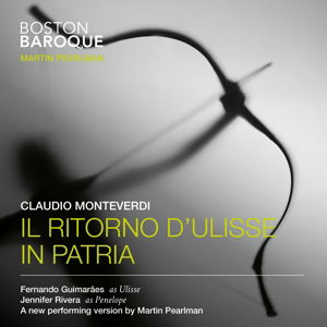 Monteverdi: Il Ritorno D´Ulisse - Guimaraes / Rivera / Sheehan / Pearlman / Boston Baroque/+ - Musiikki - Linn Records - 0691062045124 - maanantai 11. toukokuuta 2015