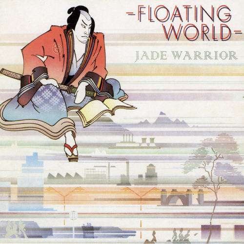 Cover for Jade Warrior · Floating World (CD) (2006)