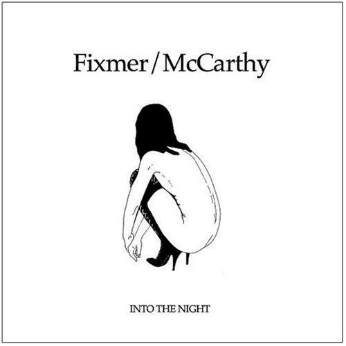 Fixmer / Mccarthy · Into the Night (CD) (2010)