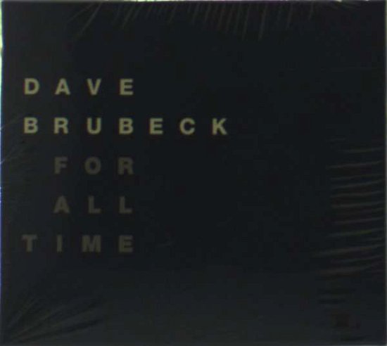 Cover for Dave Brubeck · For All Time (5 Cds) (CD) [Box set] (2007)