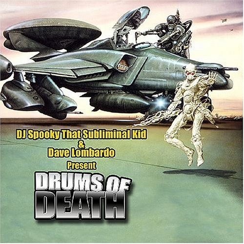Cover for DJ Spooky vs Dave Lombardo · Drums of Death (CD) (2005)