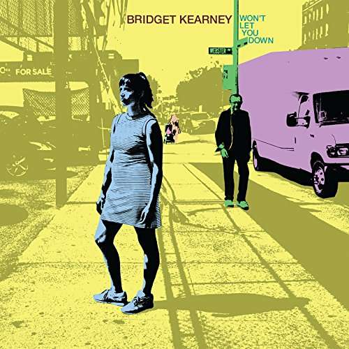 Cover for Bridget Kearney · Wont Let You Down (LP) (2017)