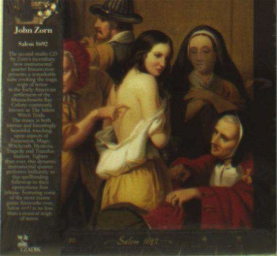 Cover for John Zorn · Salem 1692 (CD) (2018)