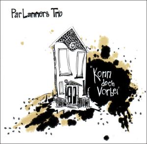 Komm Doch Vorbei - Paer Lammers Trio - Muziek - TRAUT - 0705304453124 - 2010