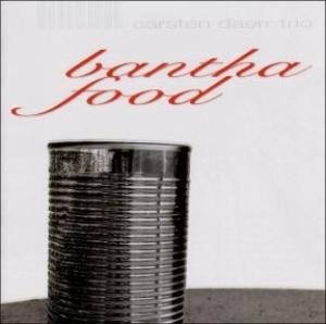Cover for Carsten Trio Daerr · Bantha Food (CD) (2005)