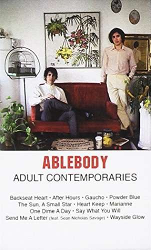 Cover for Ablebody · Adult Contemporaries (Cassette) (2016)