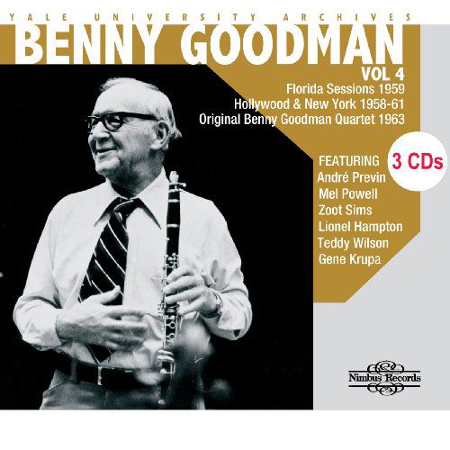 Yale University Archives 4 - Benny Goodman - Music - NIM - 0710357273124 - March 9, 2010