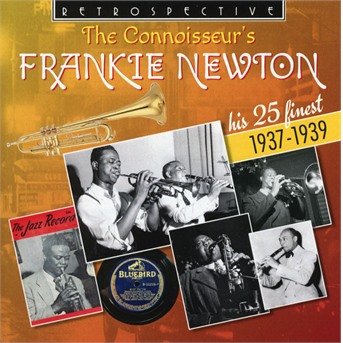 Connoisseur's Frankie Newton - Frankie Newton - Música - RETROSPECTIVE - 0710357439124 - 7 de enero de 2022