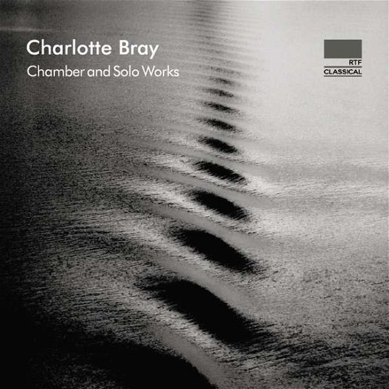 Cover for Mariani Klavierquartett · Bray: Chamber And Solo Works (CD) (2018)