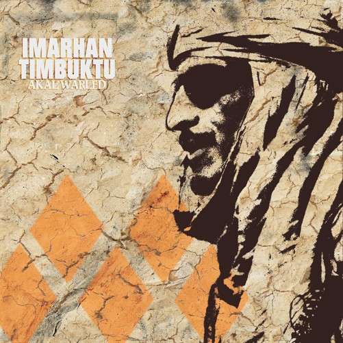 Cover for Imarhan Timbuktu · Akal Warled (CD) (2014)