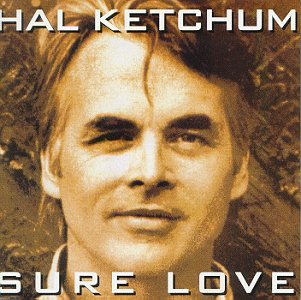 Cover for Hal Ketchum · Sure Love (CD) (1992)