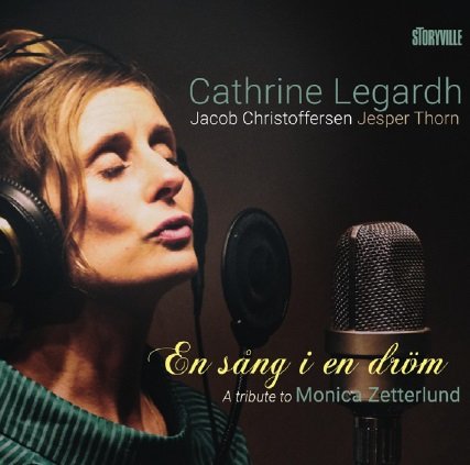 Cover for Cathrine Legardh · En Sang I En Drom - A Tribute To Monica Zetterlund (CD) (2020)