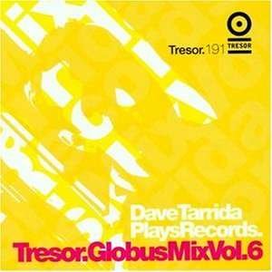 Dave Tarrida · Globus Mix Vol. 6 (CD) (2020)