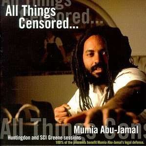 Cover for Mumia Abu-Jamal · All Things Censored (CD) (2008)