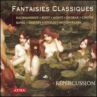 Fantaisies Classiques / Various - Fantaisies Classiques / Various - Music - ATMA MONDE - 0722056214124 - July 22, 2003