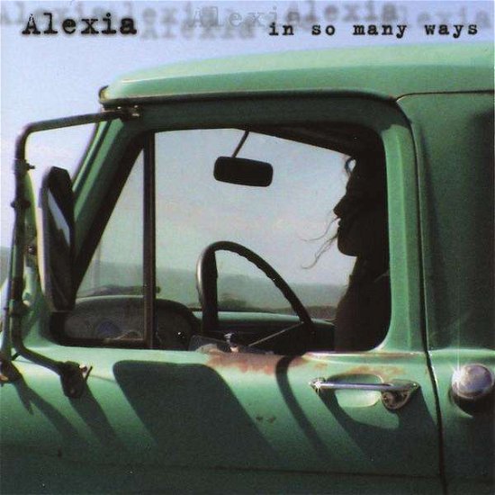 Cover for Alexia · In So Many Ways (CD) (2003)
