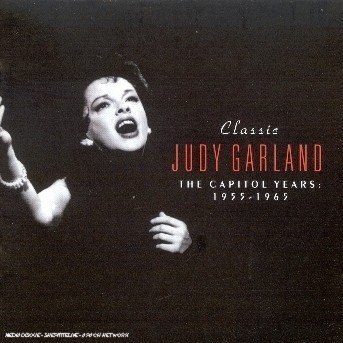 Cover for Judy Garland · Classic Judy Garland / the Cap (CD) [Remastered edition] (2004)