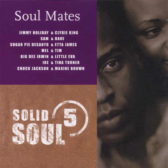 Various Artists · SOLID SOUL V.5: SOUL MATES-Betty Everett&Jerry Butler,Mel&Tim,Sam&Dave (CD) (2001)