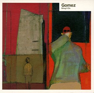 Cover for Gomez · Gomez-bring It on (CD) (2010)