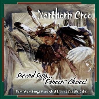 Cover for Northern Cree · Second Song Dancer's Choice (CD) (2000)