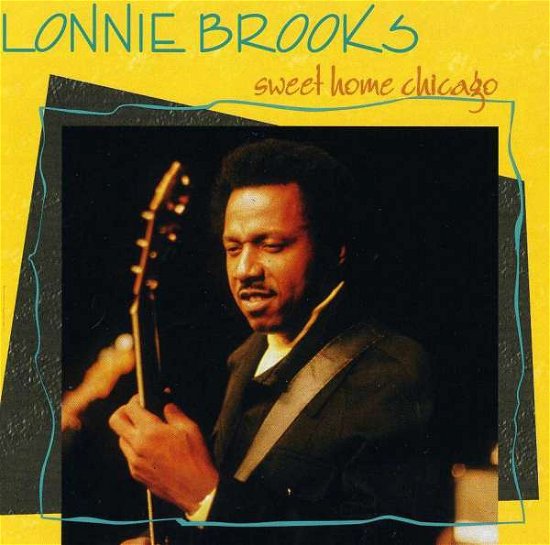 Cover for Lonnie Brooks · Sweet Home Chicago (CD) (1992)
