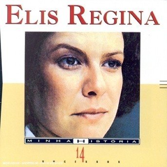 Cover for Elis Regina · Elis Regina-minha Historia (CD) (1995)