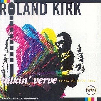 Cover for Roland Kirk · Roland Kirk-roots of Acid Jazz (CD)