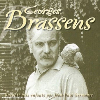 Brassens Raconte Aux Enfan - Georges Brassens - Muzyka - UNIVERSAL - 0731458641124 - 19 grudnia 2006