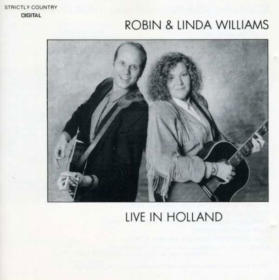 Cover for Williams,robin &amp; Linda · Live in Holland (CD) (2008)