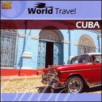 Cover for Grupo Cimarron De Cuba · World Travel: Cuba (CD) (2008)