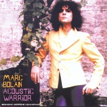 Cover for Marc Bolan · Acoustic Warrior (CD) (2000)