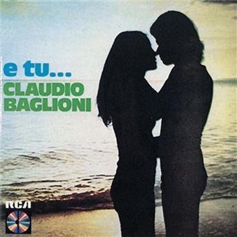 Cover for Claudio Baglioni  · E Tu.. (CD)