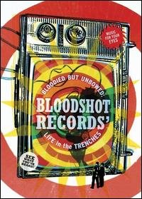 Bloodied But Not Unbowed - Various Artists - Elokuva - BLOODSHOT - 0744302012124 - maanantai 16. lokakuuta 2006