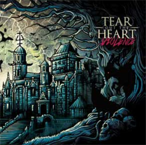 Cover for Tear Out The Heart · Violence (CD) (2013)