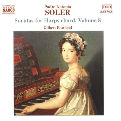 Sonatas for Harpsichord 8 - Soler / Rowland - Musiikki - NAXOS - 0747313503124 - tiistai 16. huhtikuuta 2002