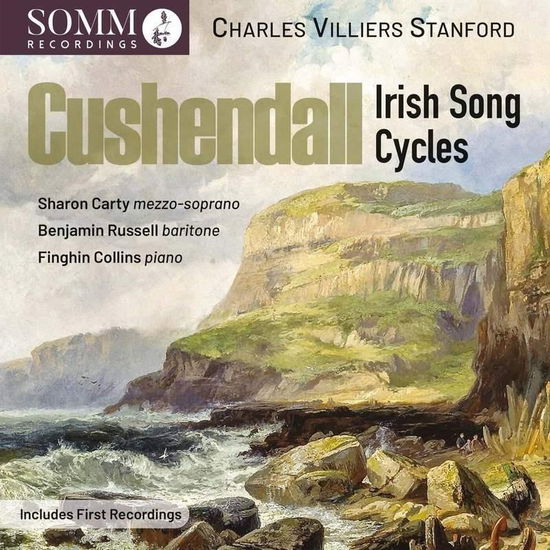 Cover for Stanford / Carty / Russell · Cushendall - Irish Song Cycles (CD) (2024)