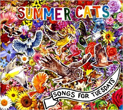 Cover for Summer Cats · Songs For Tuesdays (CD) [Digipak] (2009)