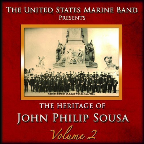 Heritage of Vol.2 - J.P. Sousa - Musik - ALTISSIMO - 0754422300124 - 23. januar 2012