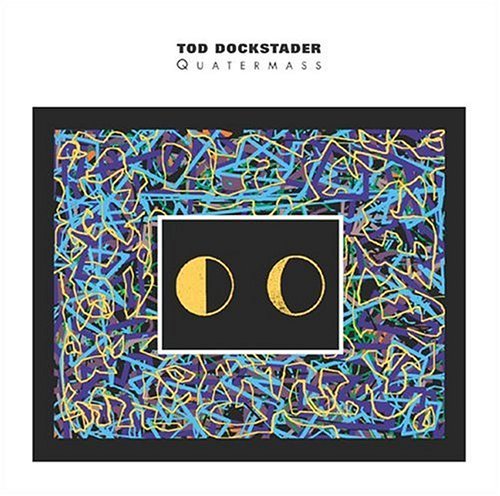 Cover for Tod Dockstader · Tod Dockstader - Quatermass (CD) (1995)