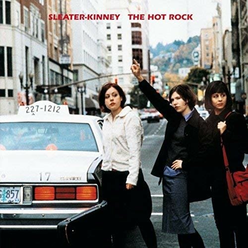 Cover for Sleater-Kinney · The Hot Rock (CD)
