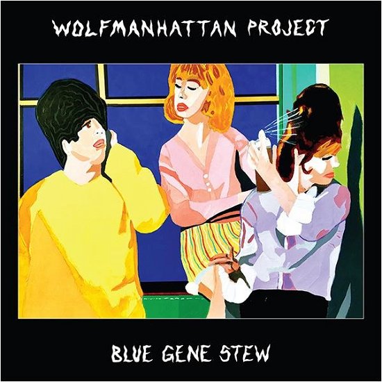 Blue Gene Stew - Wolfmanhattan Project - Musik - IN THE RED - 0759718530124 - 26. april 2019