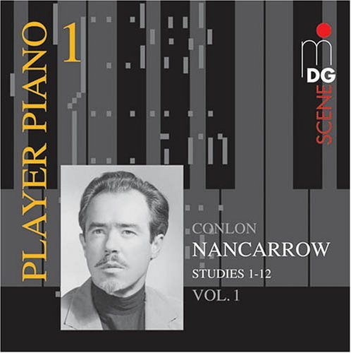 Player Piano Vol.1 - C. Nancarrow - Musiikki - MDG - 0760623140124 - maanantai 15. toukokuuta 2006