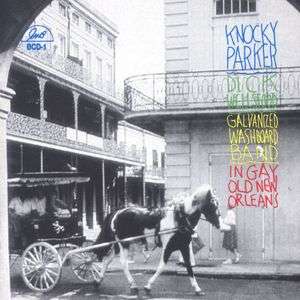 In Gay Old New Orleans - Knocky Parker - Music - GHB - 0762247500124 - March 6, 2014