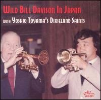 Cover for Bill -Wild- Davison · Wild Bill Davison In Japan With Yoshio (CD) (2014)