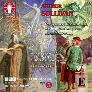 Cover for Andrews / Bbc Co/Bbc Singers A.O. · Arthur Sullivan: Macbeth / The Tempest /Marmion Overture (CD) (2016)