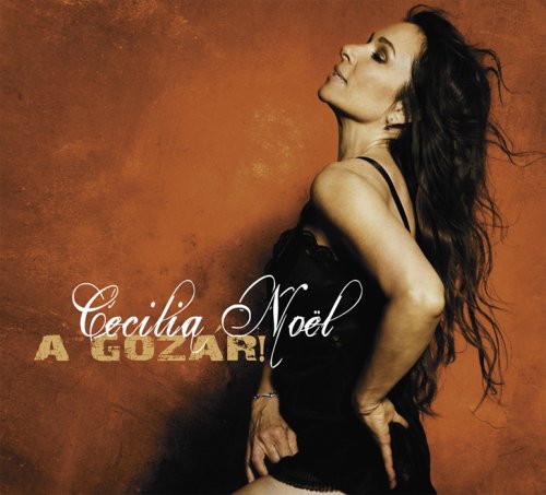 Cover for Noel Cecilia · A Gozar! (CD) (2016)